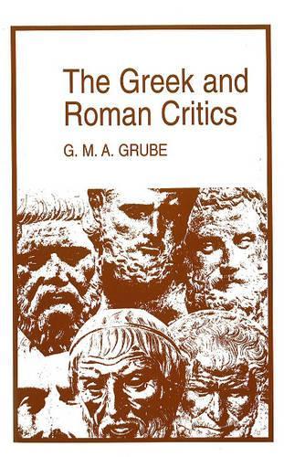 Бумажная книга «The Greek and Roman Critics», автор Г. М. А. Грубе - фото №1