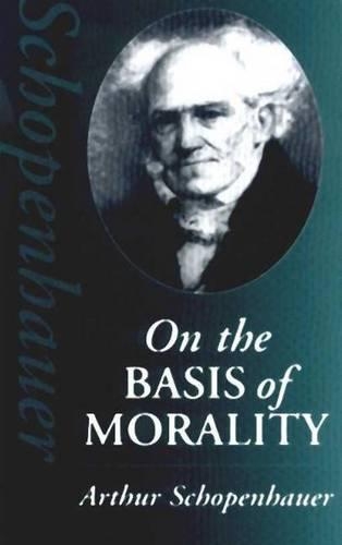 Бумажная книга «On the Basis of Morality», автор Артур Шопенгауэр - фото №1