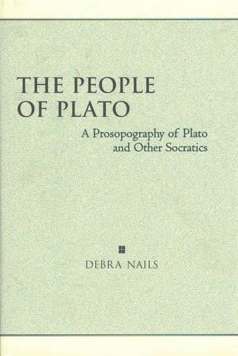 Бумажная книга «The People of Plato: A Prosopography of Plato and Other Socratics», автор Дебра Нейлс - фото №1