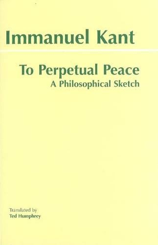 Паперова книга «To Perpetual Peace: A Philosophical Sketch», автор Іммануїл Кант - фото №1