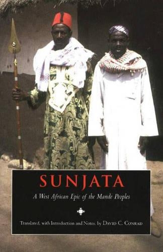 Бумажная книга «Sunjata: A West African Epic of the Mande Peoples», автор Дэвид Конрад - фото №1