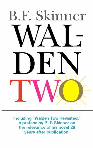 Бумажная книга «Walden Two», автор Б. Ф. Скиннер - фото №1