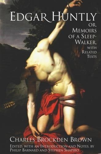 [object Object] «Edgar Huntly; or, Memoirs of a Sleep-Walker: With Related Texts», автор Чарльз Брокден Браун - фото №1