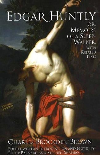 Паперова книга «Edgar Huntly; or, Memoirs of a Sleep-Walker: With Related Texts», автор Чарльз Брокден Браун - фото №1