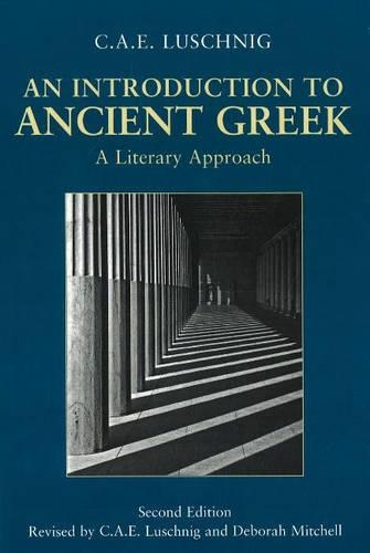 [object Object] «An Introduction to Ancient Greek: A Literary Approach», авторов К. А. Э. Лушниг, Дебора Митчелл - фото №1