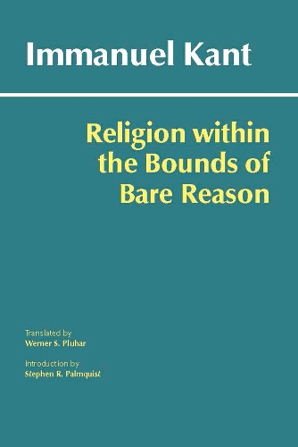 Бумажная книга «Religion within the Bounds of Bare Reason», автор Иммануил Кант - фото №1