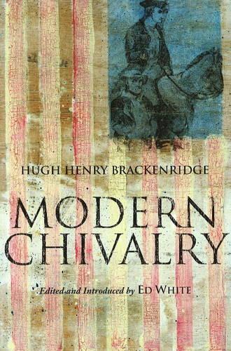 Бумажная книга «Modern Chivalry», автор Генри Брекенридж - фото №1
