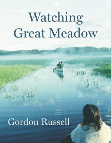 Паперова книга «Watching Great Meadow», автор Гордон Рассел - фото №1