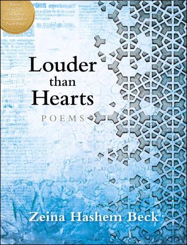 Бумажная книга «Louder Than Hearts: Poems», автор Зейна Хашем Бек - фото №1