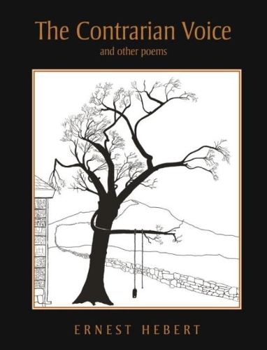 Паперова книга «The Contrarian Voice: and Other Poems», автор Ернест Геберт - фото №1