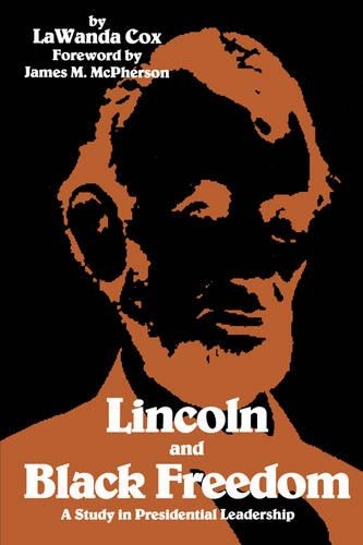 Бумажная книга «Lincoln and Black Freedom: A Study in Presidential Leadership», автор ЛаВанда Кокс - фото №1