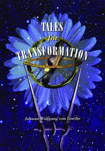 Бумажная книга «Tales for Transformation», автор Иоганн Вольфганг Гёте - фото №1