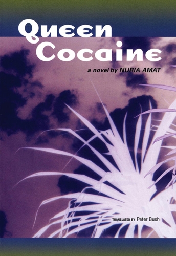 Паперова книга «Queen Cocaine: A Novel», автор Нурія Амат - фото №1