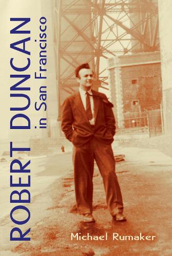 Паперова книга «Robert Duncan in San Francisco», автор Майкл Румакер - фото №1
