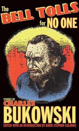 Бумажная книга «The Bell Tolls for No One», автор Чарльз Буковски - фото №1