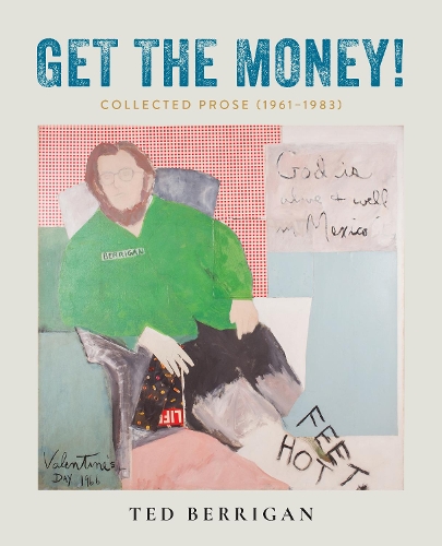 Бумажная книга «Get the Money!: Collected Prose (1961-1983)» - фото №1