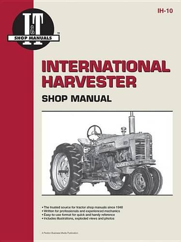 Паперова книга «International Harvester Model 300-350 Utility, 400-400D & W400-W450D Tractor Service Repair Manual», автор Haynes Publishing - фото №1