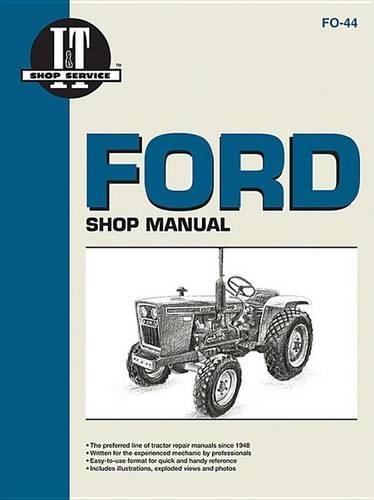 Бумажная книга «Ford Model 1100-2100 Diesel Tractor Service Repair Manual», автор Haynes Publishing - фото №1
