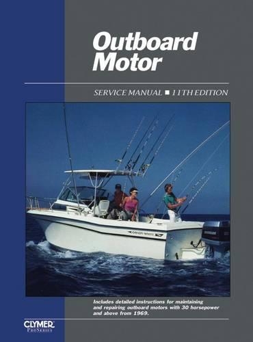 Бумажная книга «Proseries Outboard Motor (1969-1989) Vol. 2 Service Repair Manual», автор Haynes Publishing - фото №1