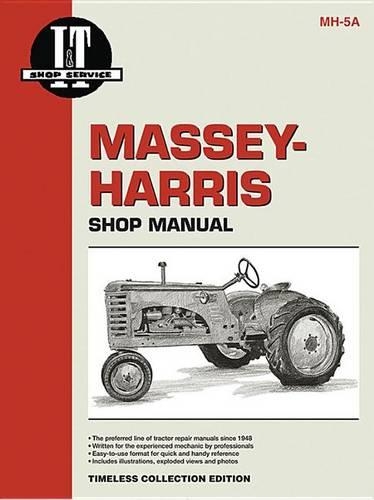 Бумажная книга «Massey Harris 21 Colt, 23 Mustang, 33-555 Tractor Service Repair Manual», автор Haynes Publishing - фото №1