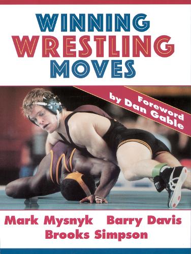 Паперова книга «Winning Wrestling Moves», авторів Баррі Девіс, Брукс Сімпсон, Марк Мисник - фото №1