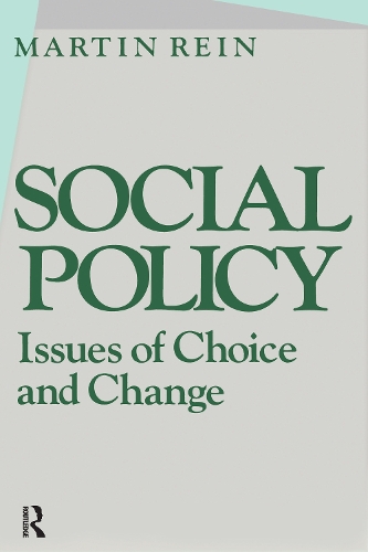 Паперова книга «Social Policy: Issues of Choice and Change: Issues of Choice and Change», автор Мартін Рейн - фото №1
