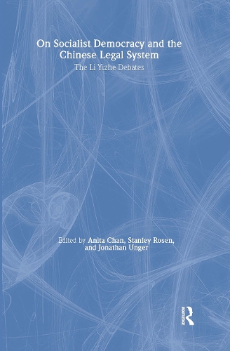 Бумажная книга «On Socialist Democracy and the Chinese Legal System: Li Yizhe Debates», автор Анита Чан - фото №1