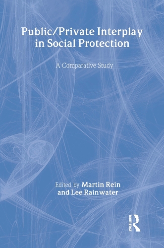 Паперова книга «Public/Private Interplay in Social Protection», авторів Лі Рейнуотер, Мартін Рейн - фото №1
