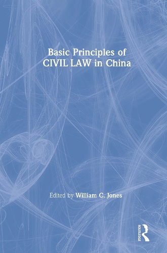 Паперова книга «Basic Principles of Civil Law in China», автор Девід М. Джонс - фото №1