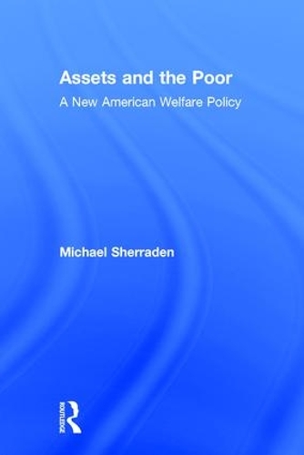 Бумажная книга «Assets and the Poor: New American Welfare Policy» - фото №1