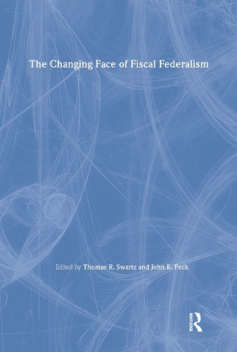 Бумажная книга «The Changing Face of Fiscal Federalism», авторов Джон Э. Пек, Томас Р. Шварц - фото №1