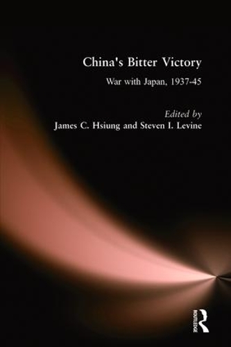 Паперова книга «China's Bitter Victory: War with Japan, 1937-45», авторів Джеймс К. Хсюн, Стівен І. Левін - фото №1