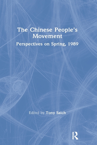 Бумажная книга «The Chinese People's Movement: Perspectives on Spring, 1989», автор Тони Сайх - фото №1