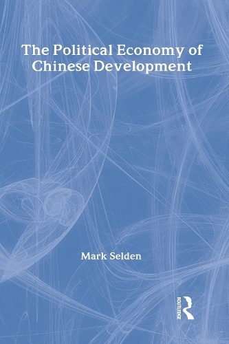Бумажная книга «The Political Economy of Chinese Development», автор Марк Селден - фото №1
