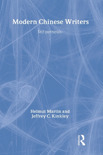 Паперова книга «Modern Chinese Writers: Self-portrayals», авторів Гельмут Мартін, Джеффрі К. Кінклі - фото №1