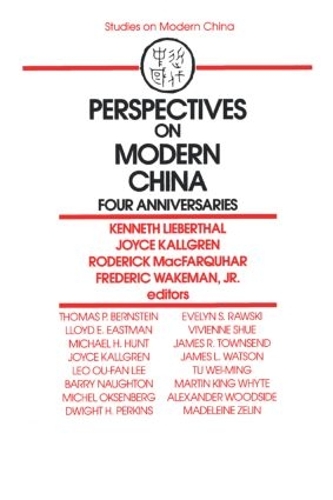 Паперова книга «Perspectives on Modern China: Four Anniversaries», авторів Фредерік Вейкман, Джойс Каллгрен, Кеннет Ліберталь - фото №1