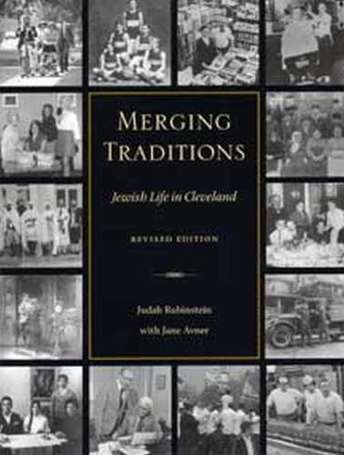 Бумажная книга «Merging Traditions: Jewish Life in Cleveland», авторов Джейн Авнер, Иуда Рубинштейн - фото №1