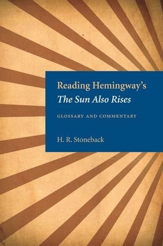 Бумажная книга «Reading Hemingway's ""The Sun Also Rises», автор Х.Р. Стоунбек - фото №1