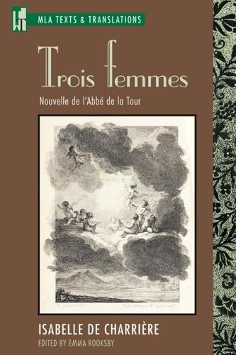 Паперова книга «Trois Femmes», автор Сучасна мовна асоціація - фото №1