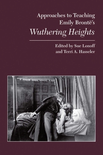 Паперова книга «Approaches to Teaching Emily Bronte's Wuthering Heights», автор Сучасна мовна асоціація - фото №1