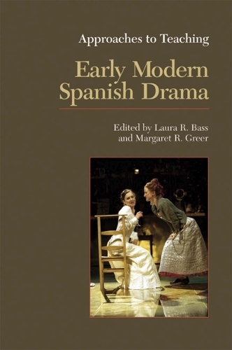 Паперова книга «Approaches to Teaching Early Modern Spanish Drama», автор Сучасна мовна асоціація - фото №1
