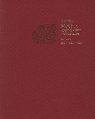 Бумажная книга «Corpus of Maya Hieroglyphic Inscriptions, Volume 1: Introduction», автор Ян Грэм - фото №1
