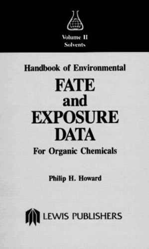 Паперова книга «Handbook of Environmental Fate and Exposure Data For Organic Chemicals, Volume II», автор Філіп Г. Говард - фото №1