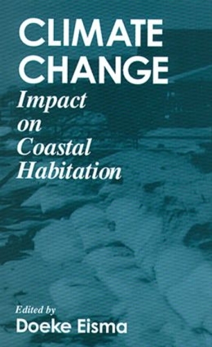 Бумажная книга «Climate ChangeImpact on Coastal Habitation», автор Доик Эйсма - фото №1