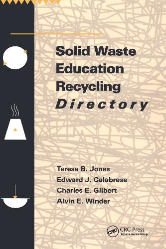 Бумажная книга «Solid Waste Education Recycling Directory», авторов Эдвард Дж. Калабрезе, Тереза Джонс - фото №1
