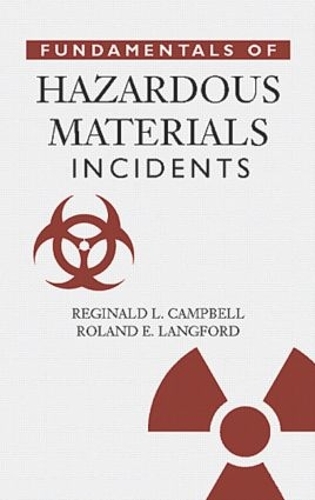Бумажная книга «Fundamentals of Hazardous Materials Incidents», авторов Р. Эверетт Лэнгфорд, Реджинальд Кэмпбелл - фото №1