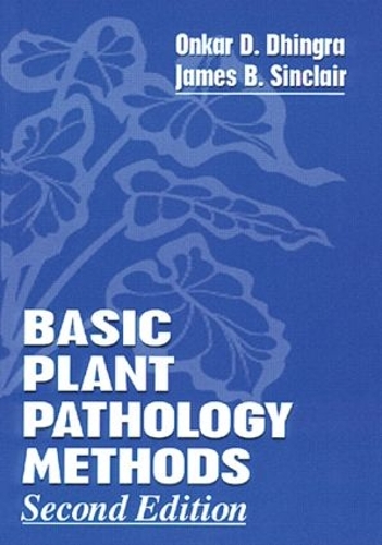 Бумажная книга «Basic Plant Pathology Methods», авторов Джеймс Б. Синклер, Онкар Дев Дхингра - фото №1
