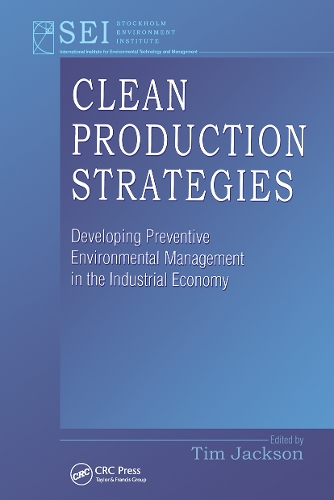 Бумажная книга «Clean Production Strategies Developing Preventive Environmental Management in the Industrial Economy», автор Тим Джексон - фото №1