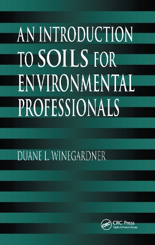 Бумажная книга «An Introduction to Soils for Environmental Professionals», автор Дуэйн Л. Винегарднер - фото №1