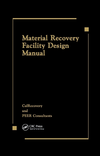 Паперова книга «Material Recovery Facility Design Manual», авторів CallRecovery, Peer Consultants - фото №1